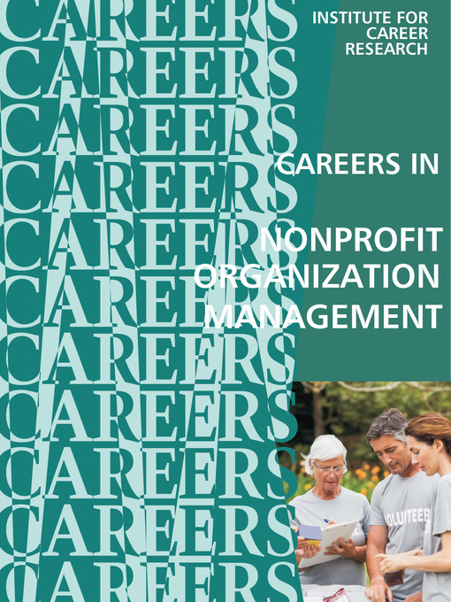 Title details for Careers in Nonprofit Management by Institute For Career Research - Available